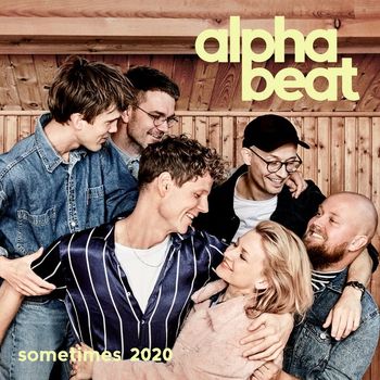 Alphabeat - Sometimes 2020