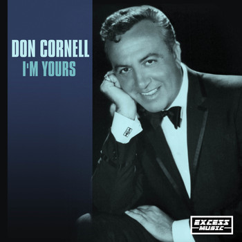 Don Cornell - I'm Yours