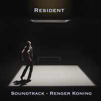 Renger Koning - Resident (Original Soundtrack)