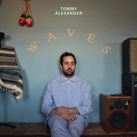 Tommy Alexander - Waves (Explicit)