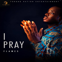 Flames - I Pray
