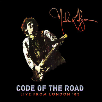 Nils Lofgren - Code Of The Road Live From London '85