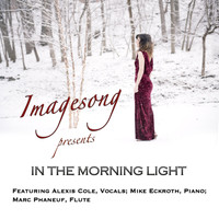 Imagesong - In the Morning Light (feat. Alexis Cole, Mike Eckroth & Marc Phaneuf)