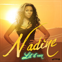 Nadine - Let It Rain