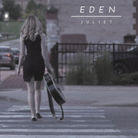 Juliet - Eden