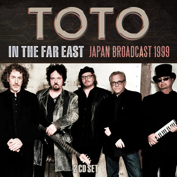 Toto - In The Far East