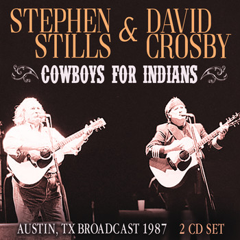 Stephen Stills - Cowboys For Indians