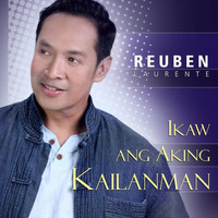 Reuben Laurente - Ikaw Ang Aking Kailanman