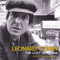 Leonard Cohen - The Lost Sessions