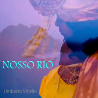 Umberto Vitiello - Nosso Rio