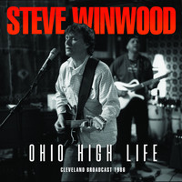Steve Winwood - Ohio High Life