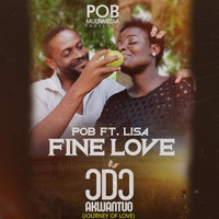 POB - Fine Love (Journey of Love)