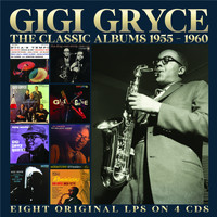 Gigi Gryce - The Classic Albums 1955-1960