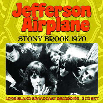 Jefferson Airplane - Stony Brook 1970