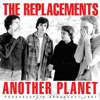 Replacements - Another Planet
