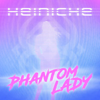 Heiniche - Phantom Lady
