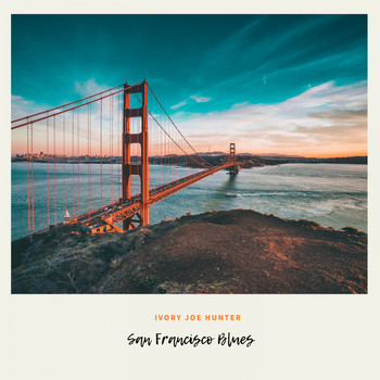 Ivory Joe Hunter - San Francisco Blues