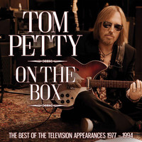 Tom Petty - On The Box