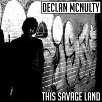 Declan McNulty - This Savage Land