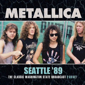 Metallica - Seattle '89 (Explicit)