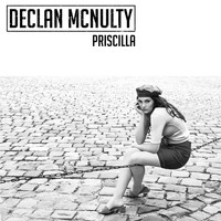 Declan McNulty - Priscilla
