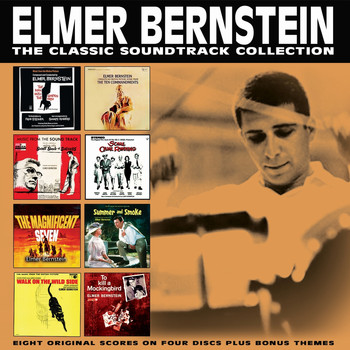 Elmer Bernstein - The Classic Soundtrack Collection