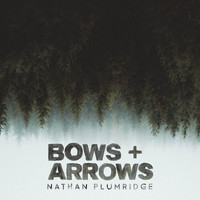 Nathan Plumridge - Bows + Arrows