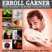 Erroll Garner - The Classic Albums Collection