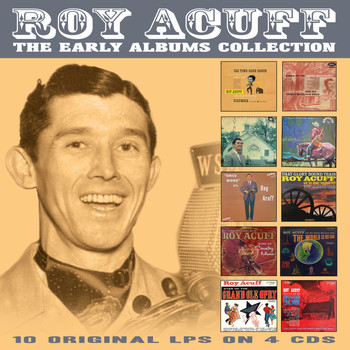 Roy Acuff - The Early Albums Collection
