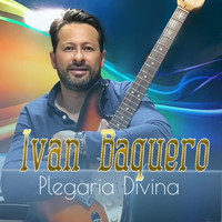 Ivan Baquero - Plegaria Divina