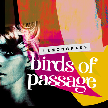 Lemongrass - Birds of Passage