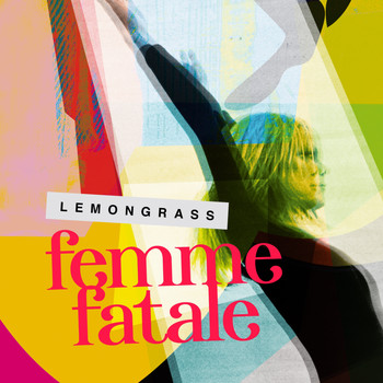 Lemongrass - Femme Fatale