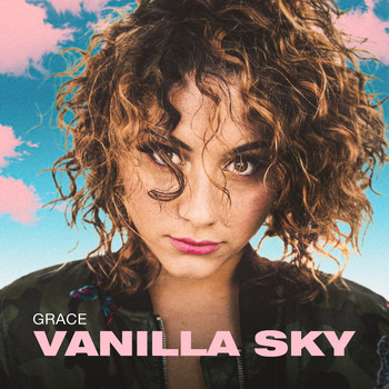 Grace - Vanilla sky (Explicit)
