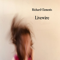 Richard Clements / - Livewire