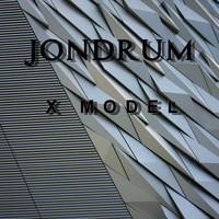 JonDrum / - X Model