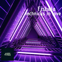 Fishela / - Technicks In Love