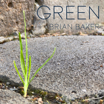 Brian Baker / - Green