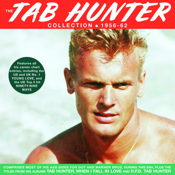 Tab Hunter - Collection 1956-62