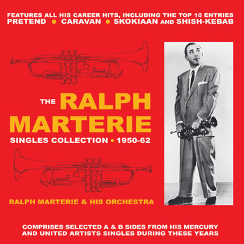 Ralph Marterie - Singles Collection 1950-62