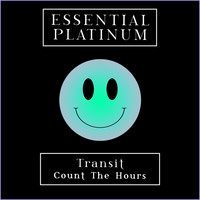 Transit - Count the Hours (Dougal and Gammer Remix)