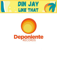 Din Jay - Like That