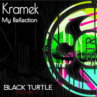 kramek - My Reflection
