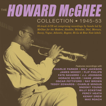 Howard McGhee - Collection 1945-53