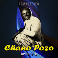 Chano Pozo - Ariñañara (Remastered)
