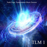 Gulan - Nada Yoga: Transcendent Music Session - Tlm 1 (Remastered)