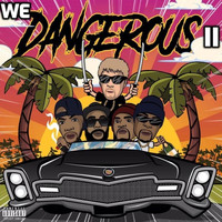 DaForce - We Dangerous II (Explicit)
