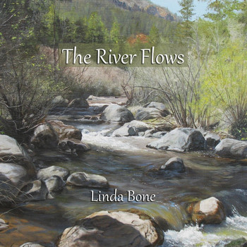 Linda Bone - The River Flows