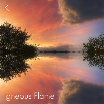 Igneous Flame - Ki