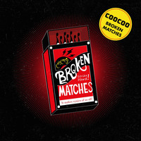Coocoo - Broken Matches