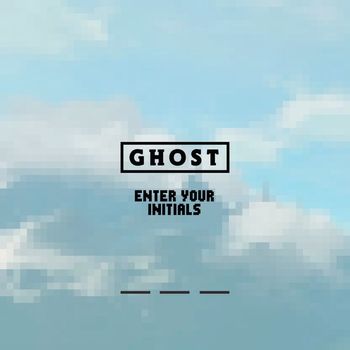 Ghost - Enter Your Initials